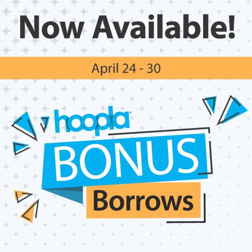 Hoopla bonus borrows from april 24-30