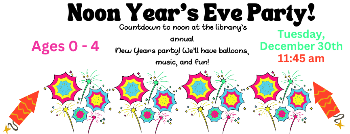 Noon Year’s Eve Party!